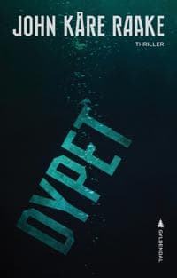Dypet; thriller
