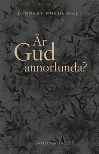 Är Gud annorlunda?