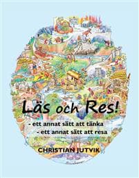 Läs och Res! : ett annat sätt att tänka - ett annat sätt att resa
