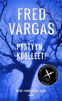 Pystyyn, kuolleet!