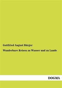Wunderbare Reisen Zu Wasser Und Zu Lande