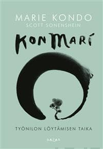 KonMari - Työnilon löytämisen taika