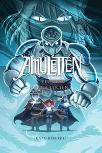 Amuletten 6; Flukten fra Lucien