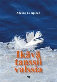 Ikävä tanssii valssia