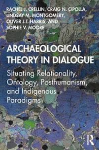 Archaeological Theory in Dialogue