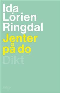 Jenter på do; dikt