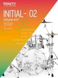 Trinity College London Drum Kit From 2020. Initial-Grade 2