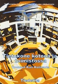 Tietokone kotona ja toimistossa