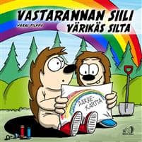 Vastarannan Siili - Värikäs silta