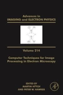 Advances in Imaging and Electron Physics