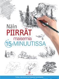 Näin piirrät maisemia 15 minuutissa