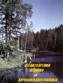 Ketunkolo, eli Käpykaartilaisen päiväkirja, osa 6
