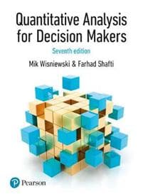 Quantitative Analysis for Decision Makers + MyLab Math with Pearson eText (Package)