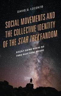 Social Movements and the Collective Identity of the Star Trek Fandom