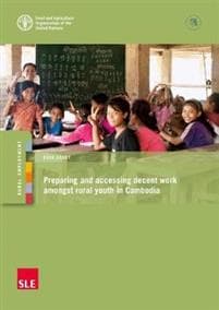 Preparing and accessing decent work amongst rural youth in Cambodia