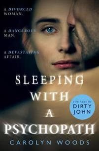 Sleeping with a Psychopath