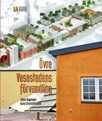 Övre Vasastadens förvandling