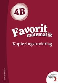 Favorit matematik 4B Kopieringsunderlag
