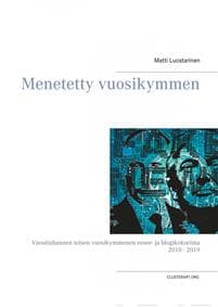Menetetty vuosikymmen