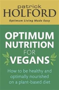 Optimum Nutrition for Vegans