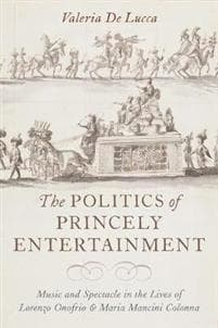 The Politics of Princely Entertainment