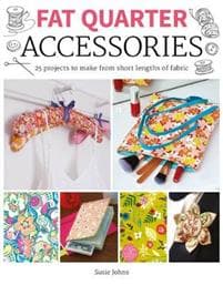Fat Quarter: Accessories