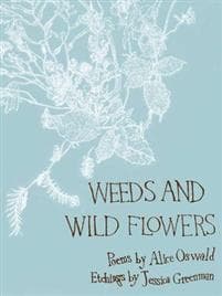 Weeds and Wild Flowers
