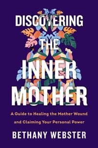 Discovering the Inner Mother