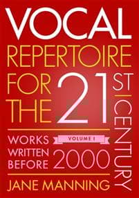 Vocal Repertoire for the Twenty-First Century, Volume 1