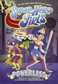 DC Super Hero Girls: Powerless