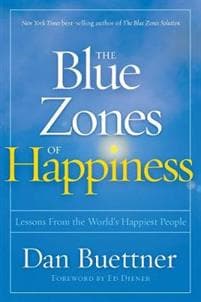 Blue Zones of Happiness