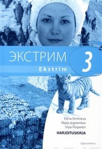 Ekstrim 3 Lukion A-venäjän oppikirjasarja Harjoituskirja