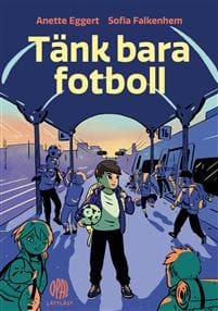 Tänk bara fotboll