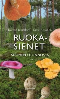 Ruokasienet Suomen luonnossa