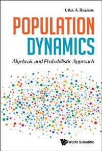 Population Dynamics: Algebraic And Probabilistic Approach