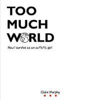 Too Much World