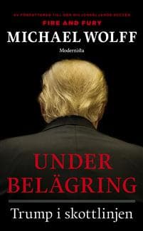 Under belägring : Trump i skottlinjen