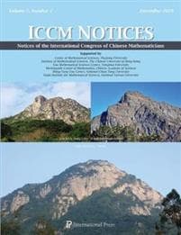 Notices of the International Congress of Chinese Mathematicians, December 2019