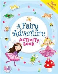 A Fairy Adventure Activity Book