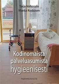 Kodinomaista palveluasumista hygieenisesti