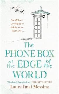 The Phone Box at the Edge of the World