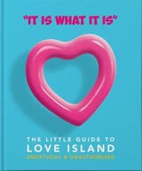 'It is what is is': The Little Guide to Love Island