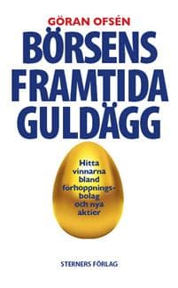 Börsens framtida guldägg
