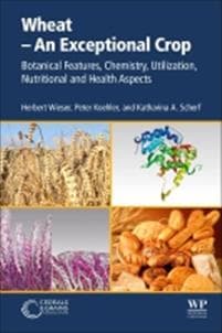 Wheat - An Exceptional Crop