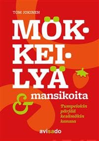Mökkeilyä & mansikoita
