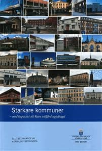 Starkare kommuner - med kapacitet att klara välfärdsuppdraget. SOU 2020:8 (