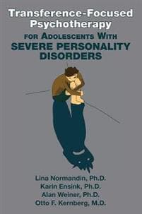 Transference-Focused Psychotherapy for Adolescents with Severe Personality Disorders