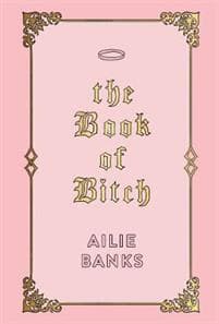 The Book of Bitch