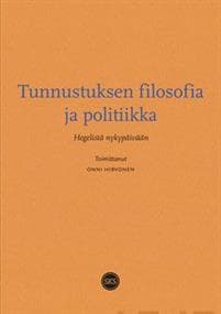 Tunnustuksen filosofia ja politiikka