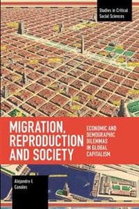 Migration, Reproduction and Society